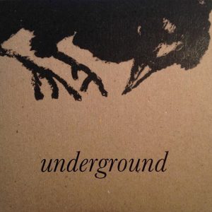 Underground